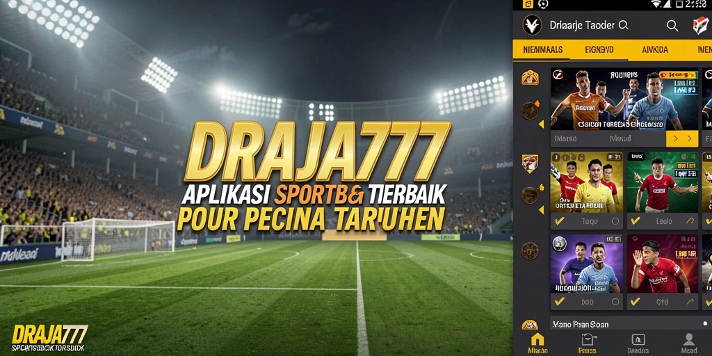 Tampilan menarik dari gameplay Sportsbook DRAJA777.